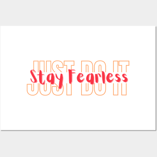 Stay Fearless Posters and Art